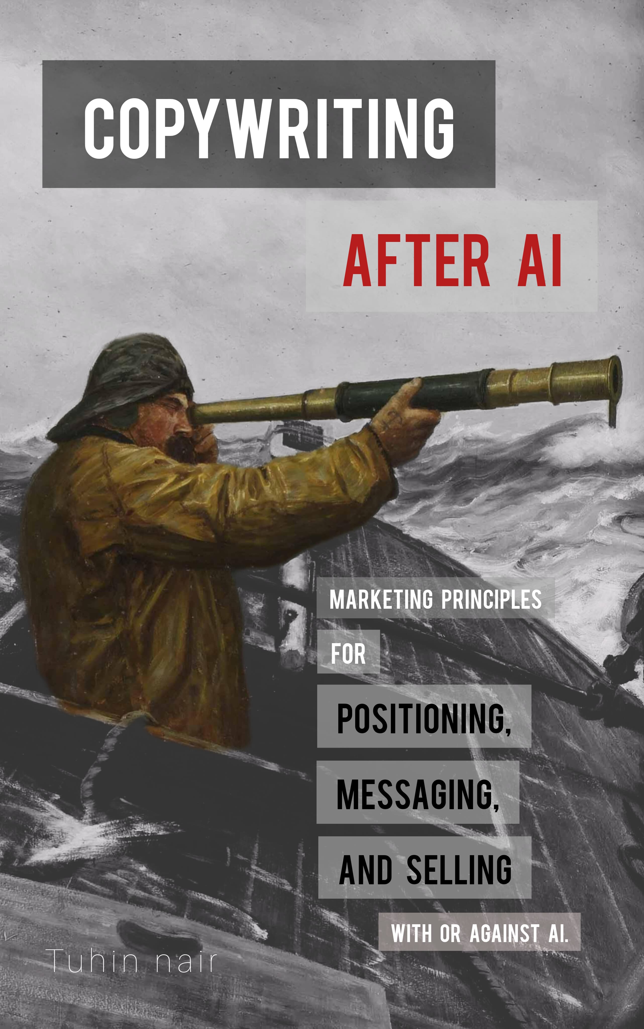 Book cover: Copywriting After AI by Tuhin Nair