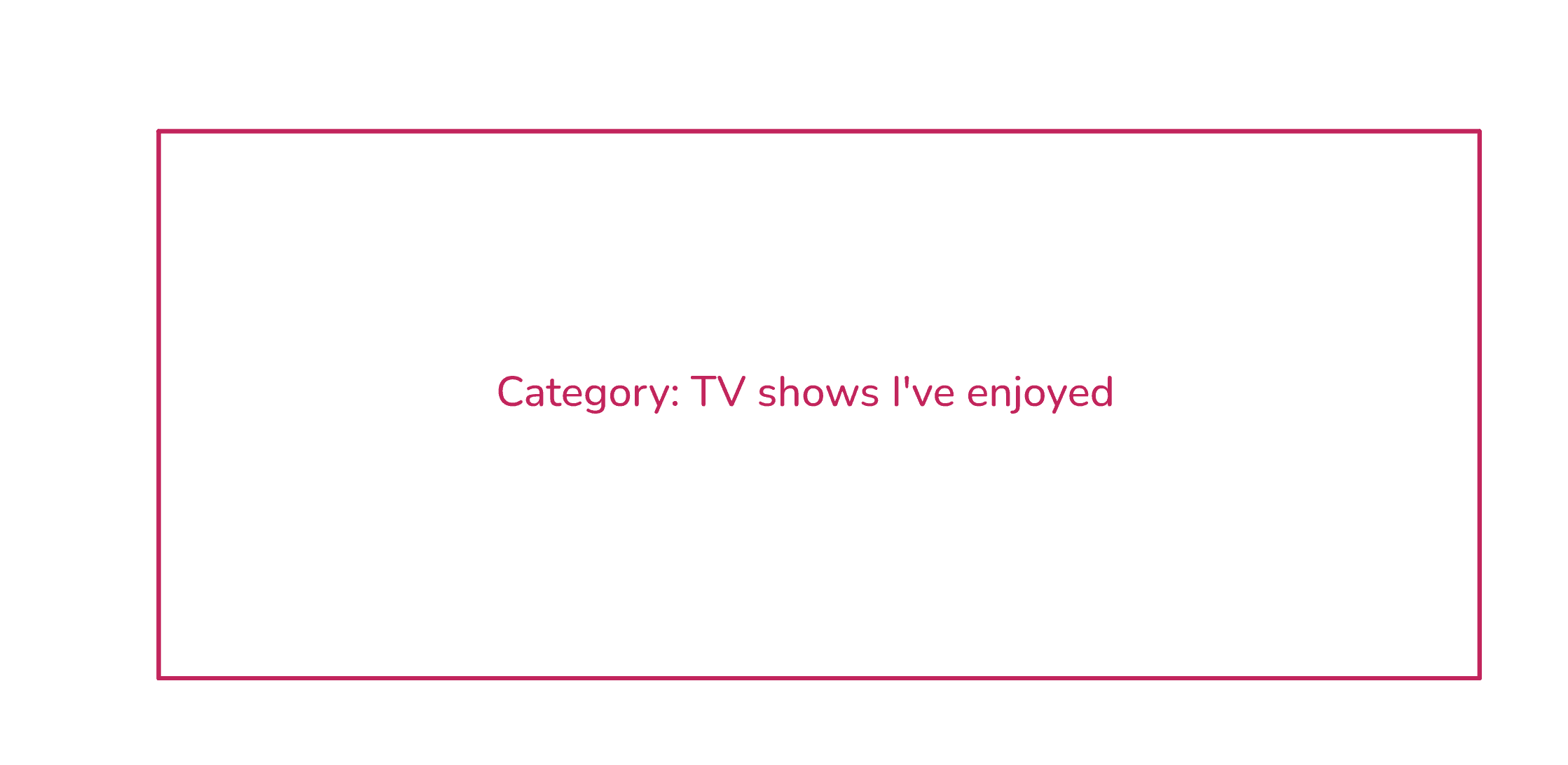 An empty matrix headed with the category label 'Television show'.